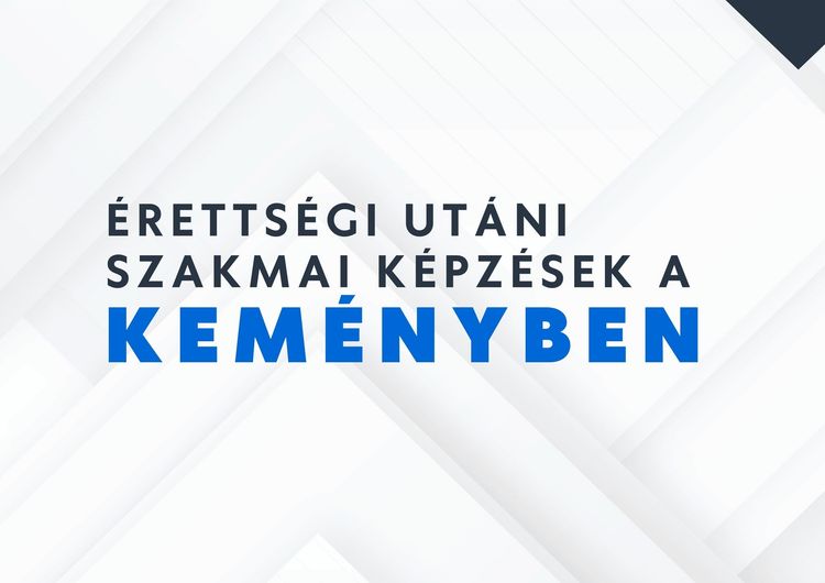 Érettségi utáni szakmai képzések!
